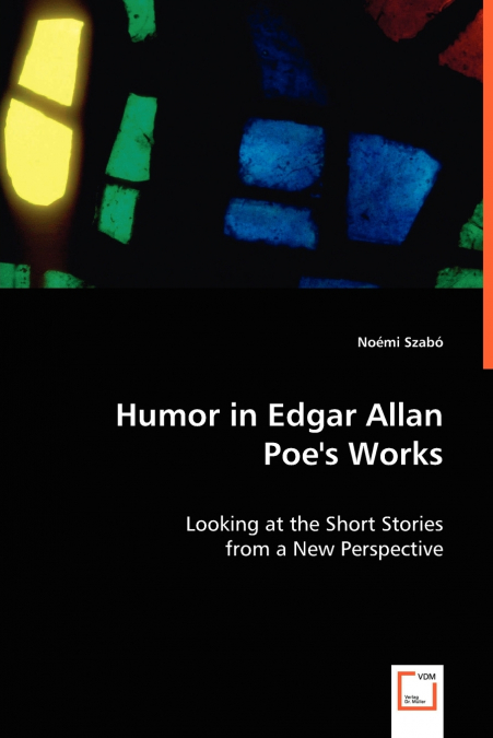 Humour in Edgar Allan Poe’s Works