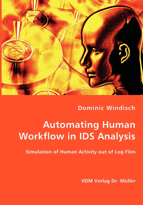 Automating Human Workflow in IDS Analysis