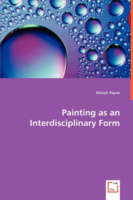 Painting as an Interdisciplinary Form