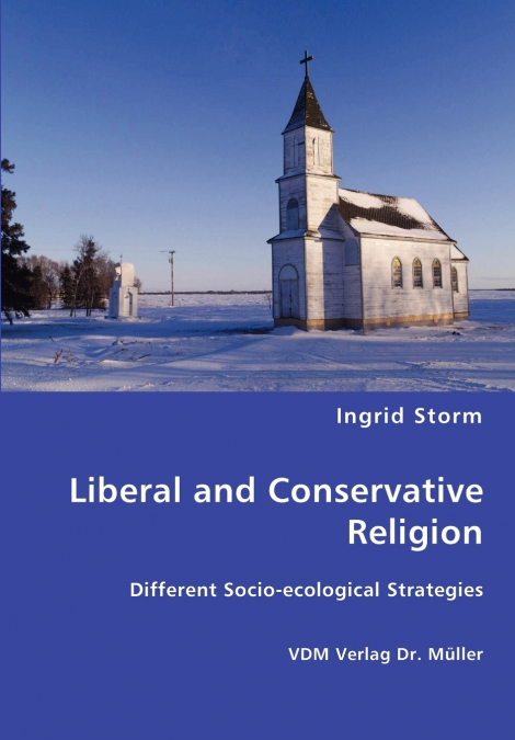 Liberal and Conservative Religion