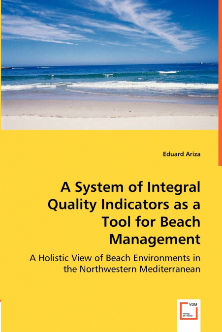 A System of Integral Quality Indicators as a Tool for Beach Management