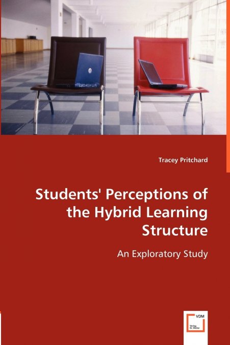 Students’ Perceptions of the Hybrid Learning Structure