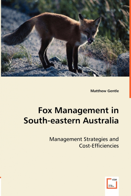 Fox Management in South-eastern Australia
