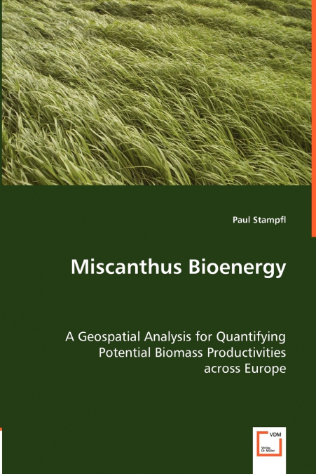 Miscanthus Bioenergy