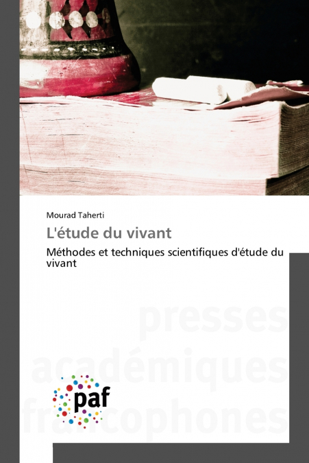L’étude du vivant