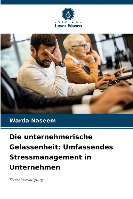Die unternehmerische Gelassenheit
