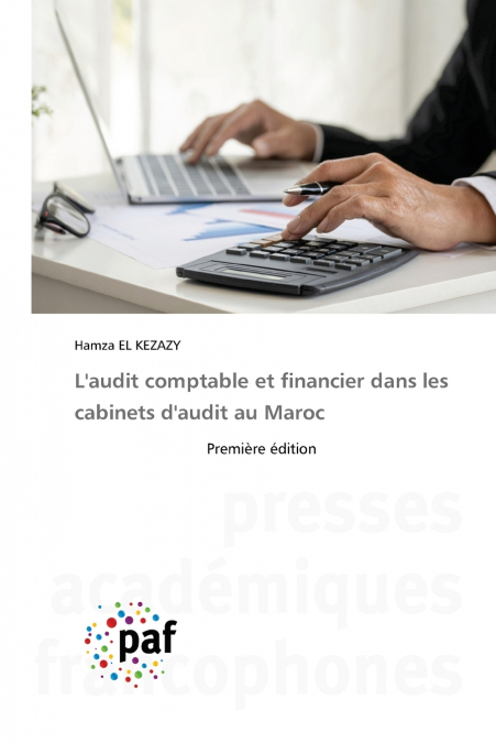 L’audit comptable et financier dans les cabinets d’audit au Maroc