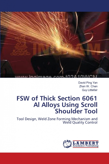 FSW of Thick Section 6061 Al Alloys Using Scroll Shoulder Tool