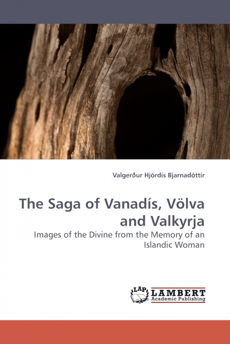 The Saga of Vanadis, Volva and Valkyrja