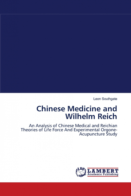 Chinese Medicine and Wilhelm Reich