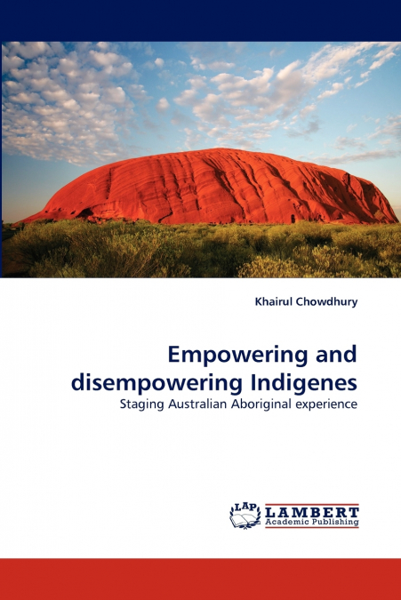 Empowering and disempowering Indigenes