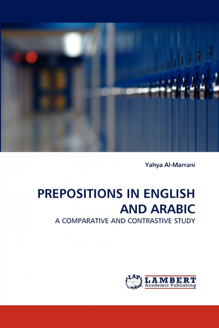 PREPOSITIONS IN ENGLISH AND ARABIC