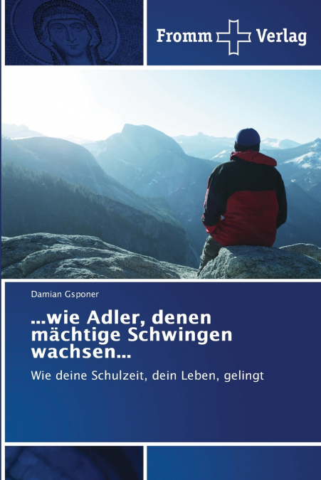 ...wie Adler, denen mächtige Schwingen wachsen...