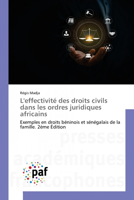 L’effectivité des droits civils dans les ordres juridiques africains