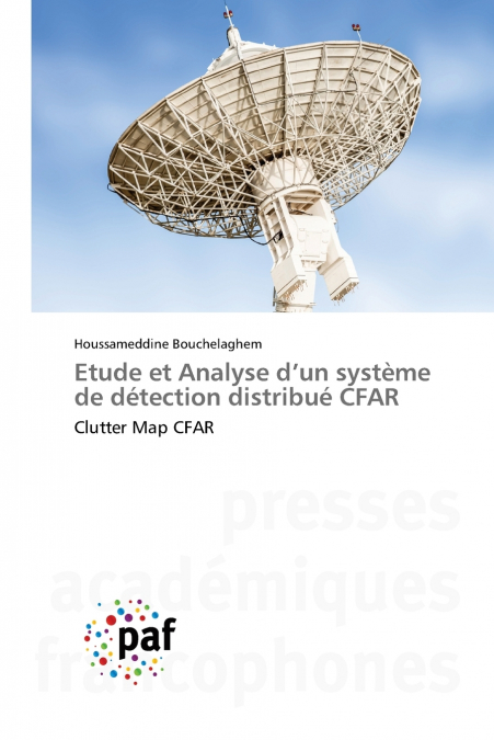 Etude et Analyse d’un système de détection distribué CFAR