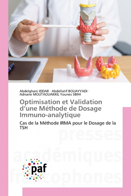 Optimisation et Validation d’une Méthode de Dosage Immuno-analytique