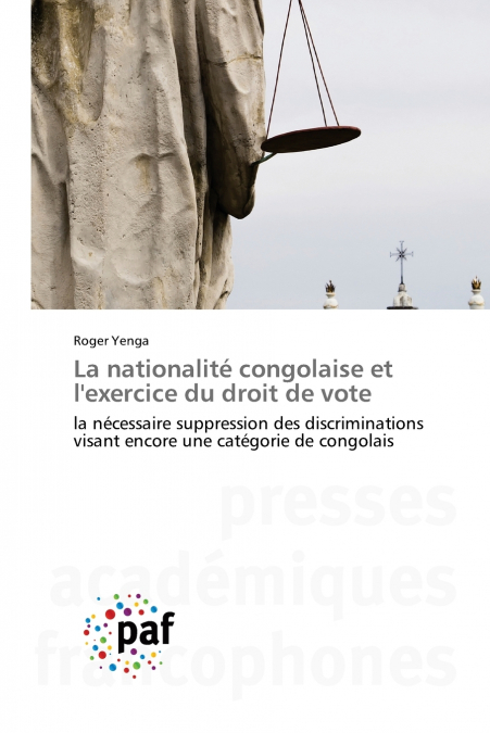 La nationalité congolaise et l’exercice du droit de vote