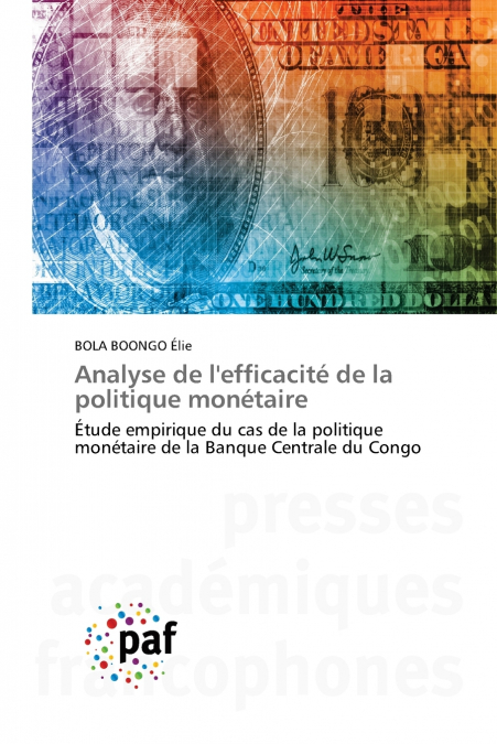 Analyse de l’efficacité de la politique monétaire
