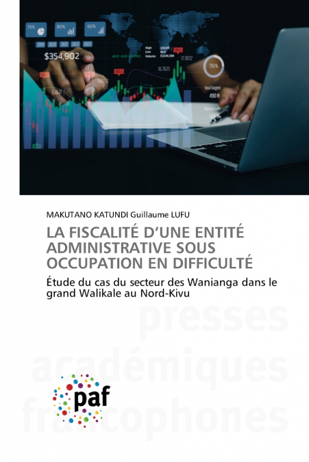 LA FISCALITÉ D’UNE ENTITÉ ADMINISTRATIVE SOUS OCCUPATION EN DIFFICULTÉ