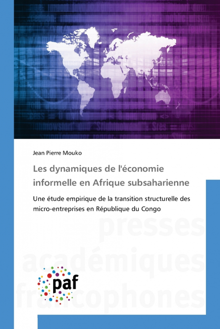 Les dynamiques de l’économie informelle en Afrique subsaharienne