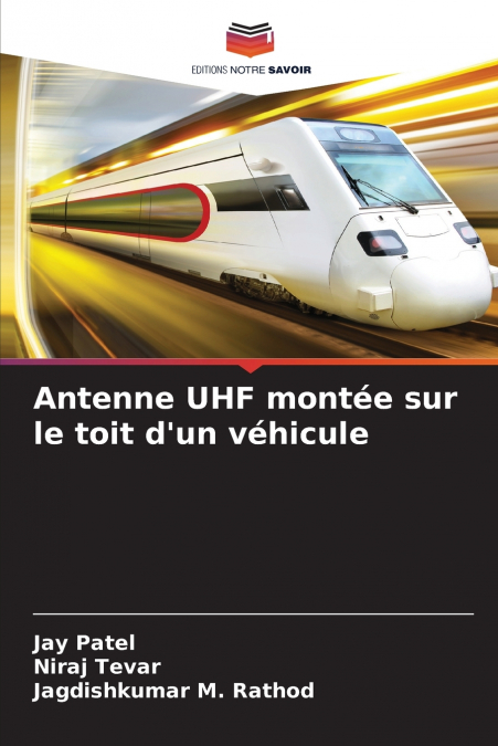 Antenne UHF montée sur le toit d’un véhicule