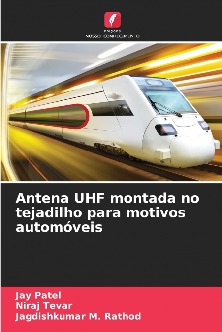 Antena UHF montada no tejadilho para motivos automóveis