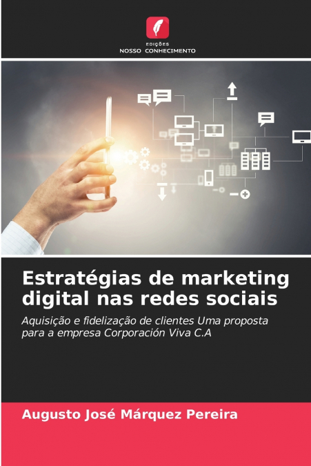 Estratégias de marketing digital nas redes sociais