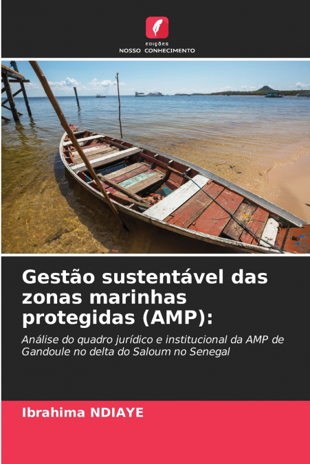 Gestão sustentável das zonas marinhas protegidas (AMP)
