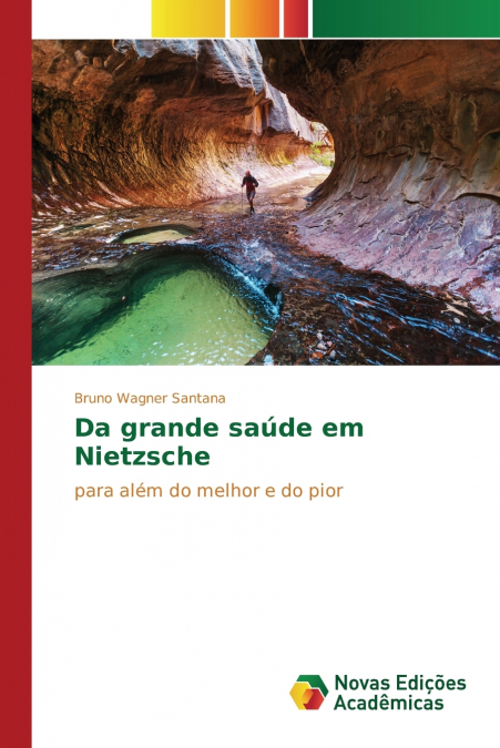 Da grande saúde em Nietzsche