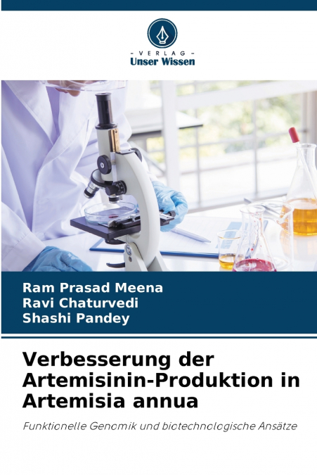 Verbesserung der Artemisinin-Produktion in Artemisia annua