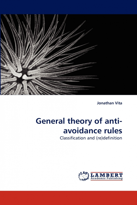 General theory of anti-avoidance rules