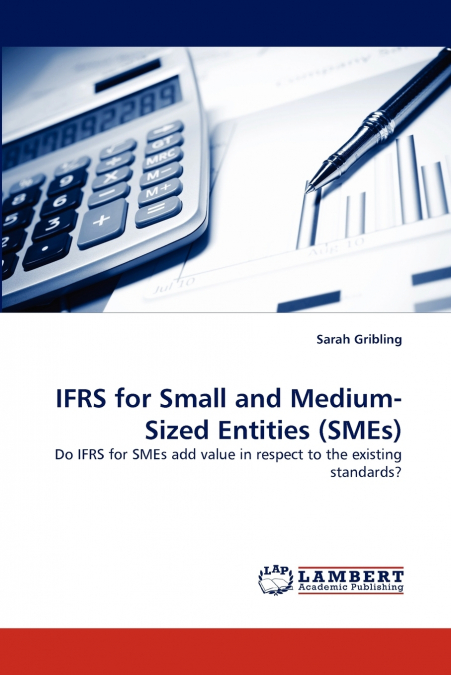 Ifrs for Small and Medium-Sized Entities (Smes)