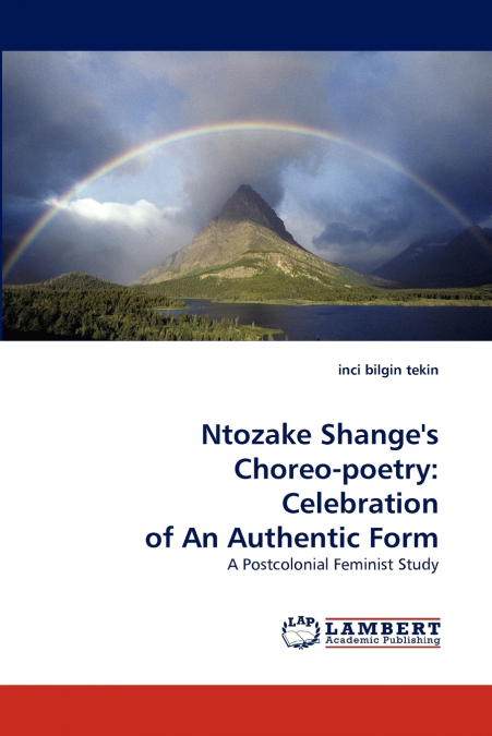 Ntozake Shange’s Choreo-Poetry