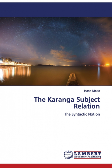 The Karanga Subject Relation