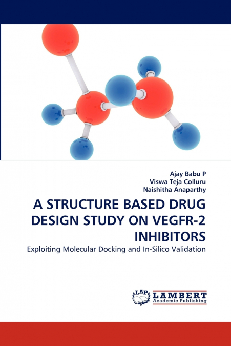 A STRUCTURE BASED DRUG DESIGN STUDY ON VEGFR-2 INHIBITORS