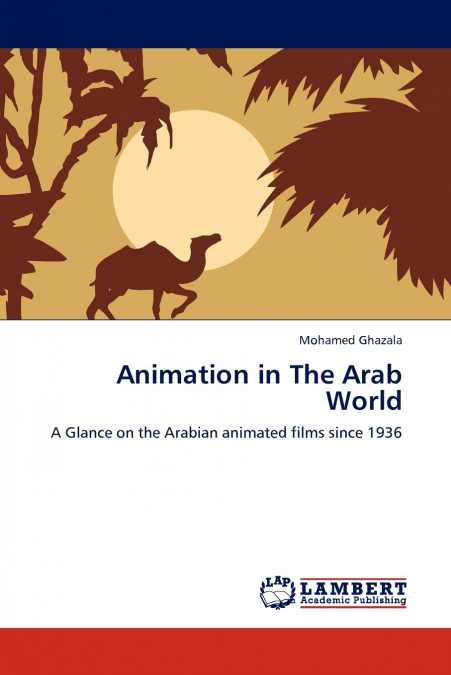Animation in the Arab World