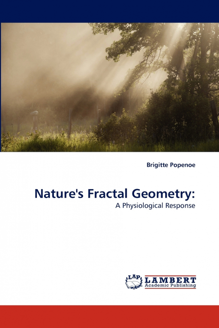 Nature’s Fractal Geometry