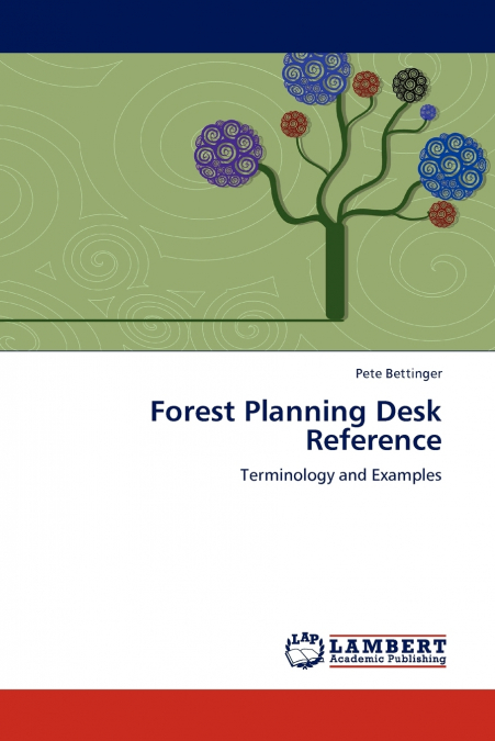 Forest Planning Desk Reference