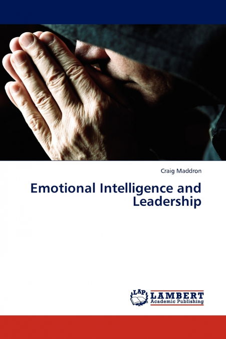 Emotional Intelligence and Leadership