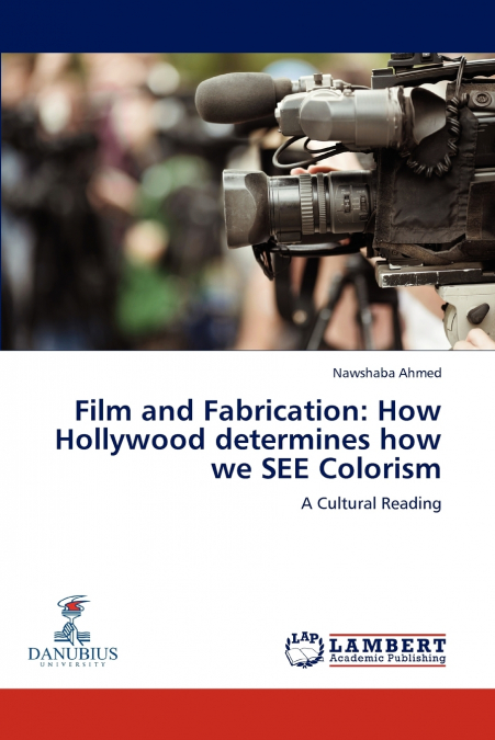 Film and Fabrication