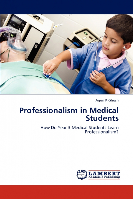 Professionalism in Medical Students