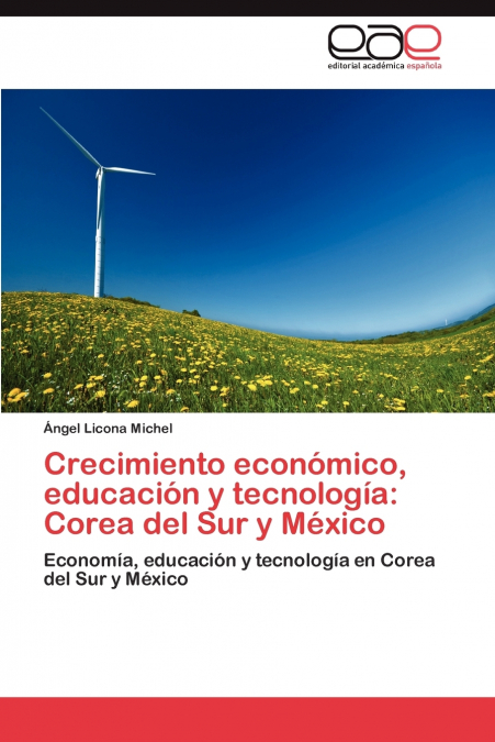 Crecimiento económico, educación y tecnología