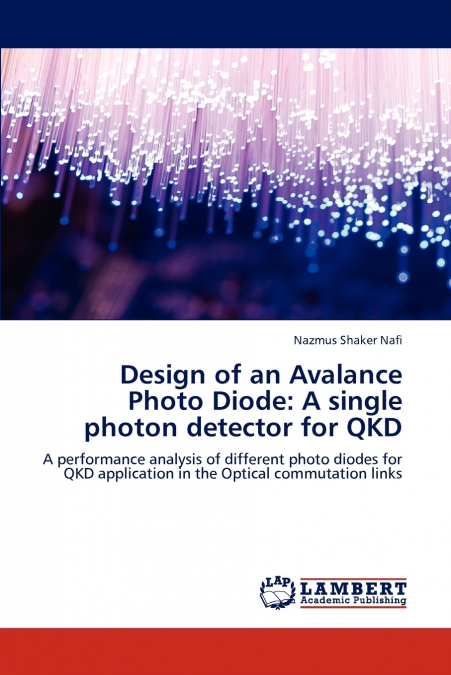Design of an Avalance Photo Diode