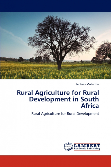 Rural Agriculture for Rural Development in South Africa