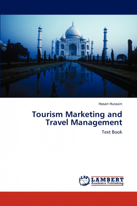 Tourism Marketing and Travel Management