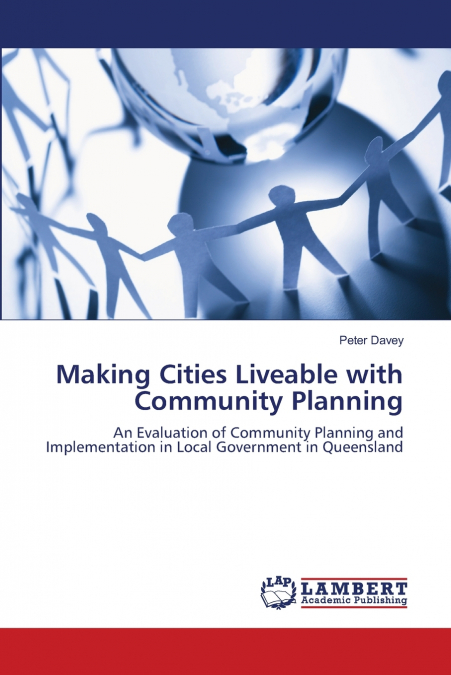Making Cities Liveable with Community Planning