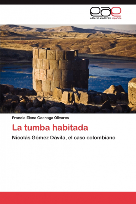 La tumba habitada