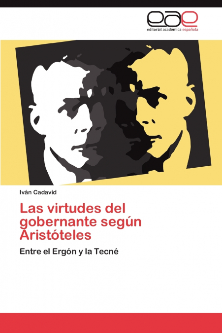 Las virtudes del gobernante según Aristóteles