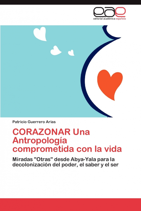 CORAZONAR Una Antropología comprometida con la vida