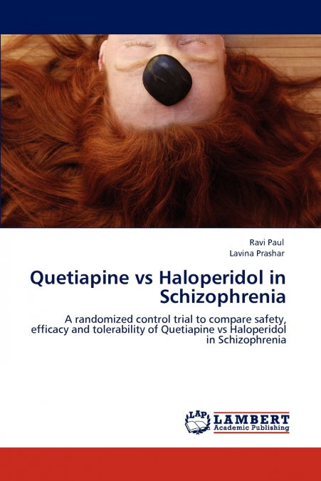 Quetiapine Vs Haloperidol in Schizophrenia
